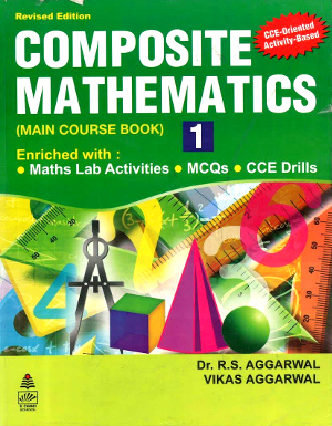 Composite Mathematics For Class 1 by R.S. Aggarwal