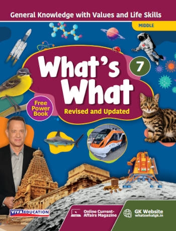 Viva What’s What General Knowledge Class 7