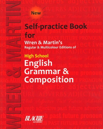 High School English Grammar & Composition by Wren & Martin’s