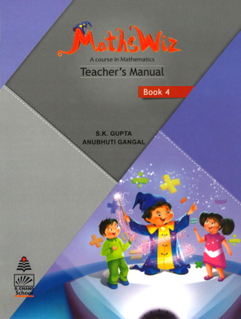 Maths Wiz A Course In Mathematics Teacher’s Manual Book 4