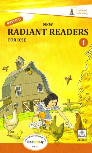 Eupheus Learning New Radiant Readers For ICSE Class 1