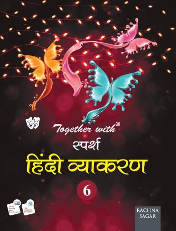 Rachna Sagar Together With Sparsh Hindi Vyakaran Class 6