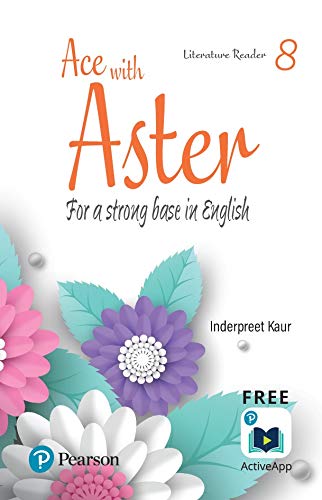Pearson Ace With Aster English Literature Reader 8