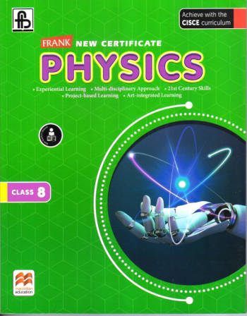 Frank New Certificate Physics Class 8