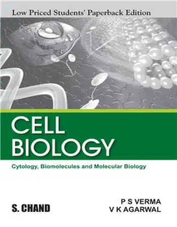 Chand CELL BIOLOGY: (Cytology, Biomolecules and Molecular BIOLOGY) LPSPE