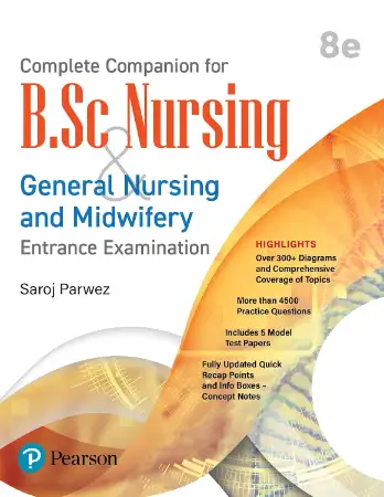 Pearson Complete Companion for BSc Nursing | General Nursing and Midwifery Entrance Examination